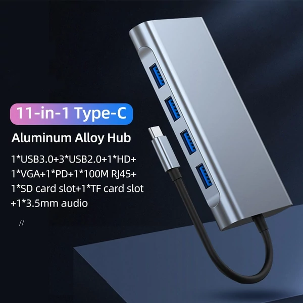 C típusú 11 az 1-ben hub alumíniumötvözet ház USB2.0 USB3.0 HD VGA PD RJ45 portokkal SD TF kártyanyílások 3,5 mm-es audio interfész