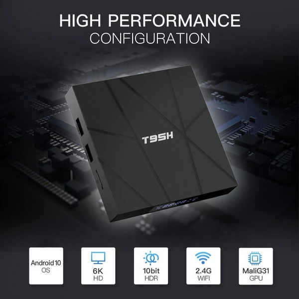 T95H Android 10.0 Smart TV Box Allwinner H616 négymagos 64 bites 6K médialejátszó LCD kijelző - 4GB+32GB