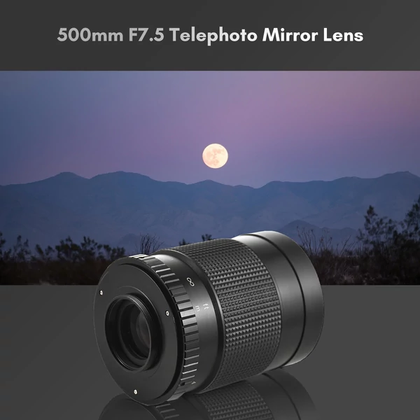 500 mm-es F/7.5 telefotó tükörreflexes objektív T-tartó csere Canon, Nikon, Sony, Fujifilm, Olympus számára