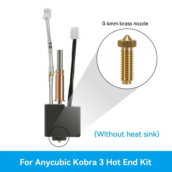 Kobra 3 Hotend 3D nyomtató-extruder nyomtatófej-készlet 24V 50W - 0,4 mm-es sárgaréz fúvókával, hűtőborda nélkül